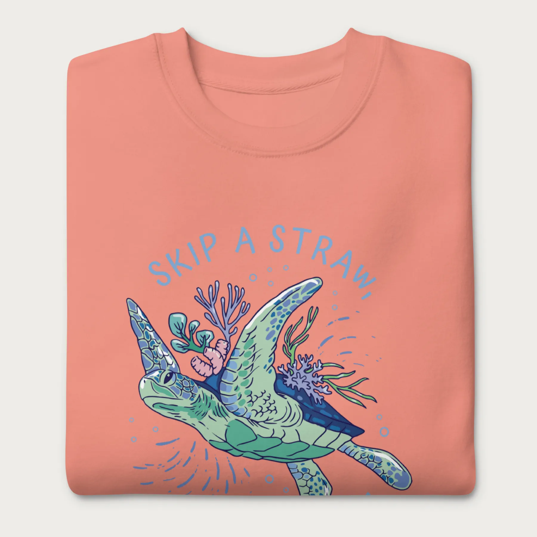 Coral Reef Skip a Straw, Save a Turtle Sweatshirt - Image 11