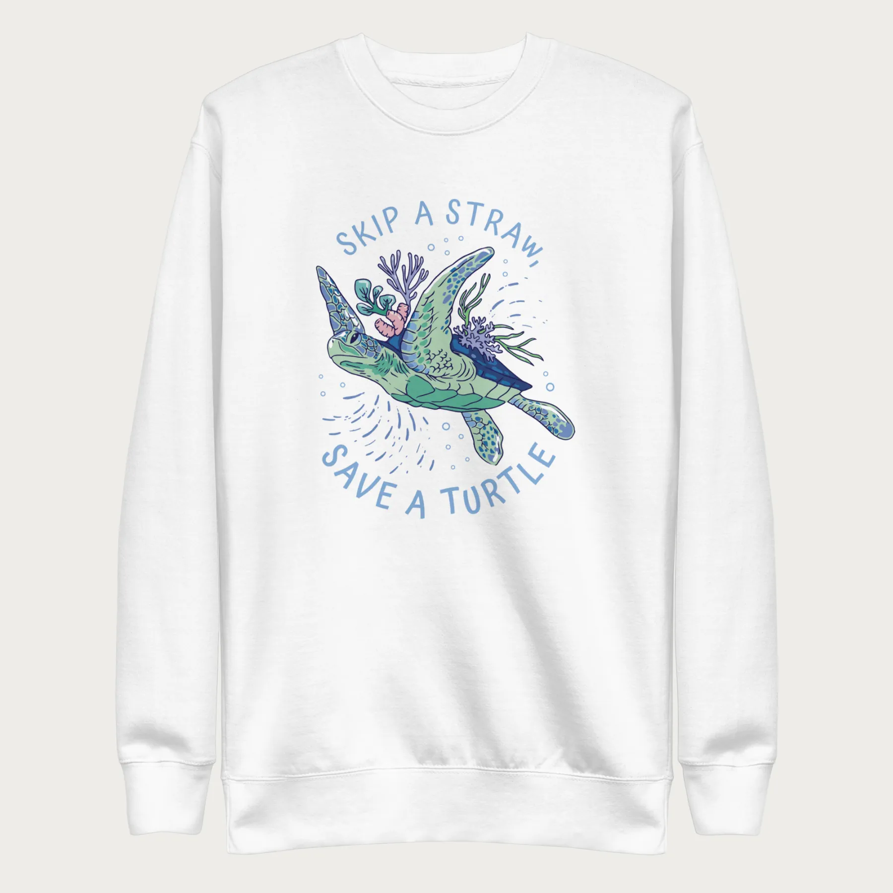 Coral Reef Skip a Straw, Save a Turtle Sweatshirt - Image 16