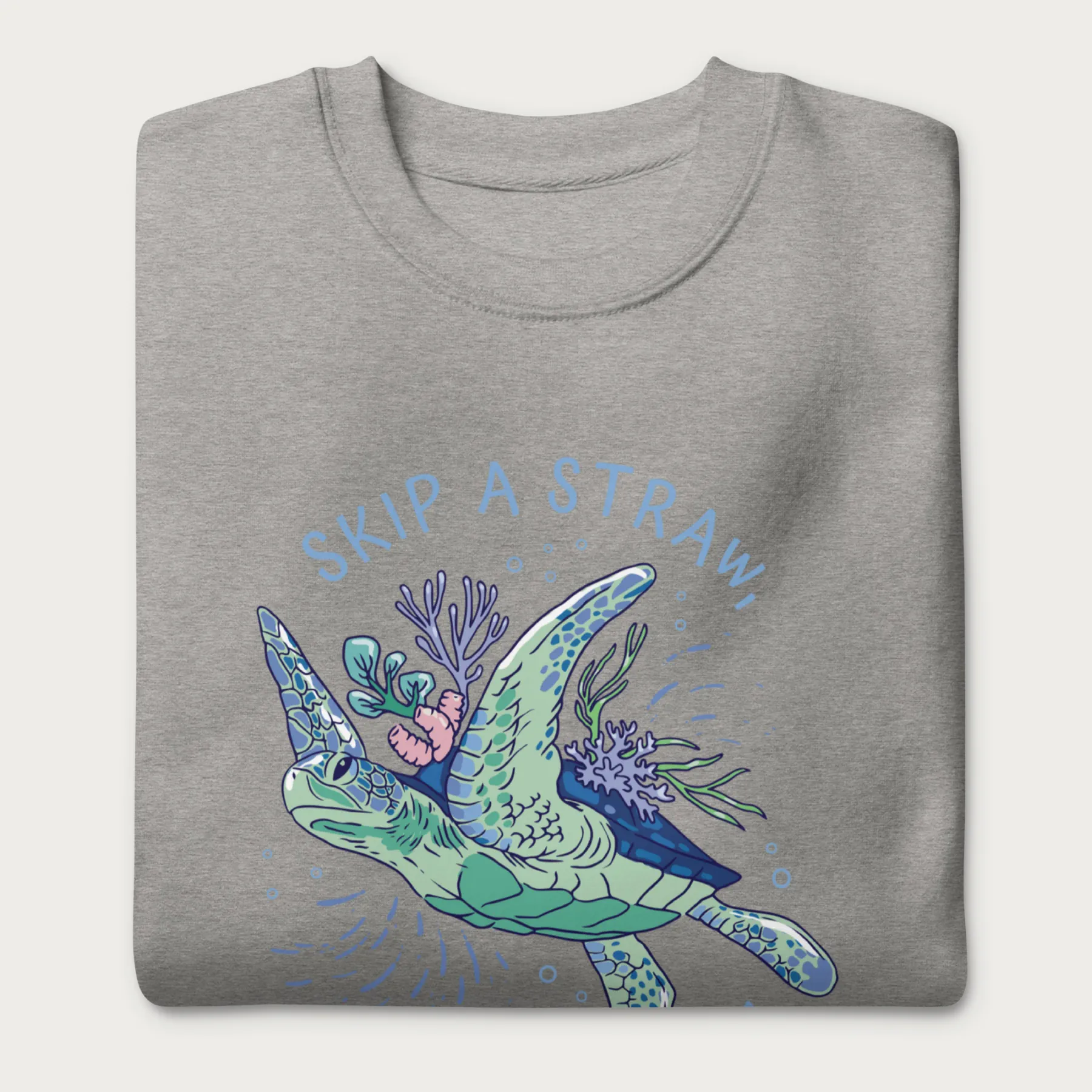 Coral Reef Skip a Straw, Save a Turtle Sweatshirt - Image 9