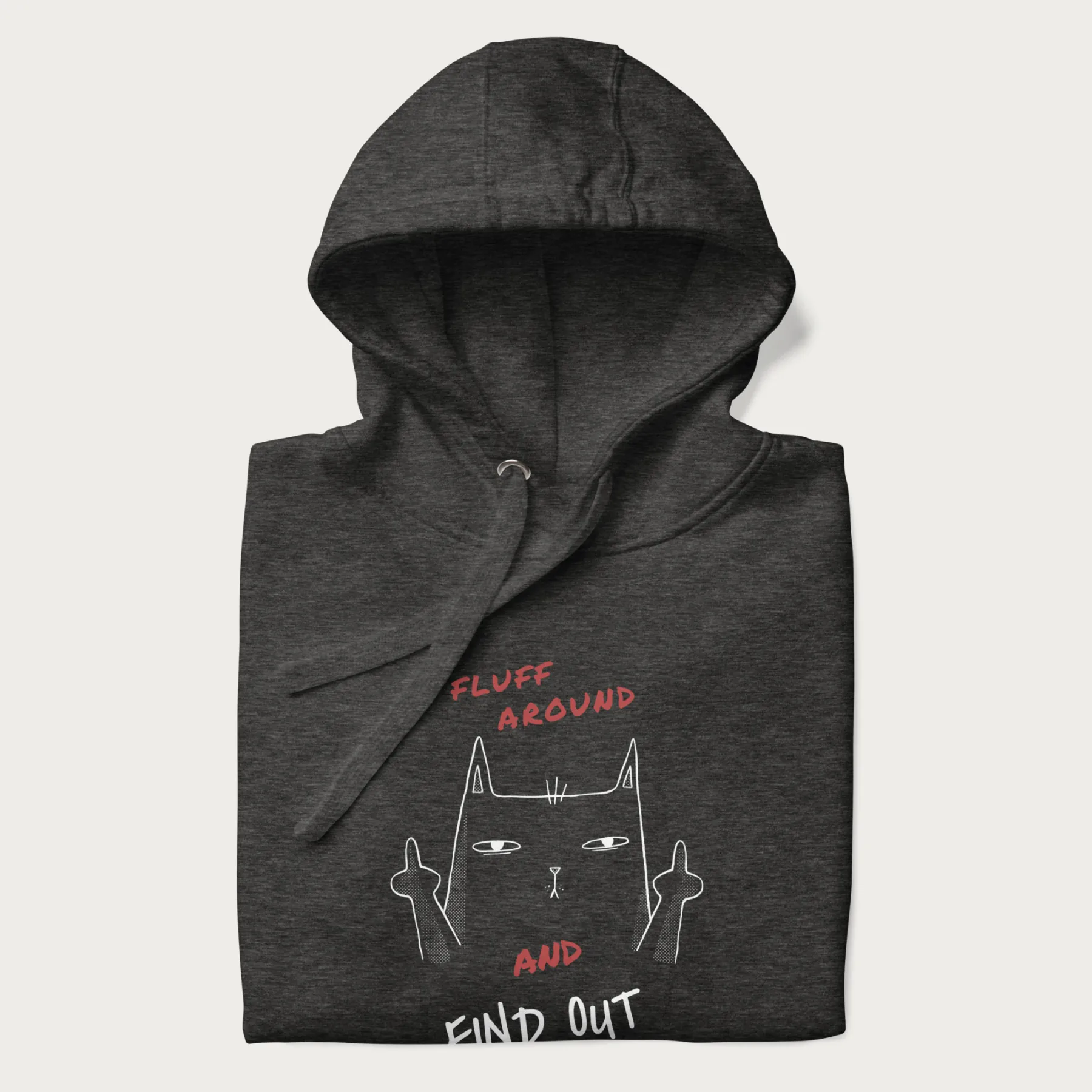 Fluff Around And Find Out Funny Cat Hoodie - Image 5