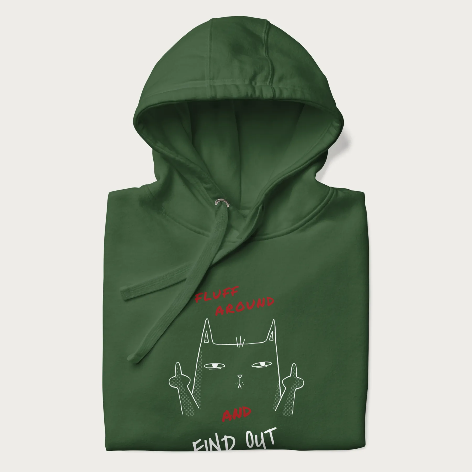 Fluff Around And Find Out Funny Cat Hoodie - Image 9