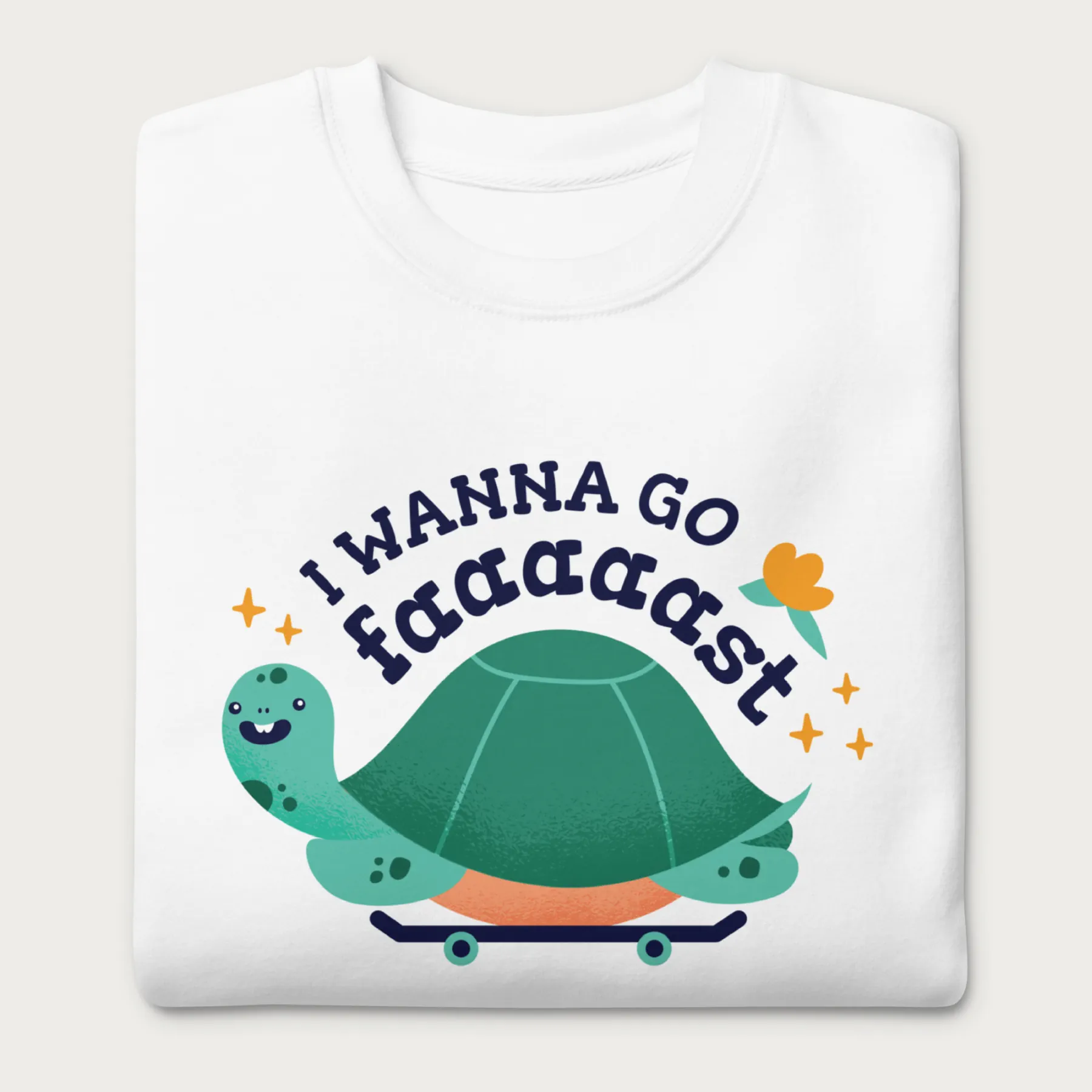 I Wanna Go Fast Cute Turtle Sweatshirt - Image 15