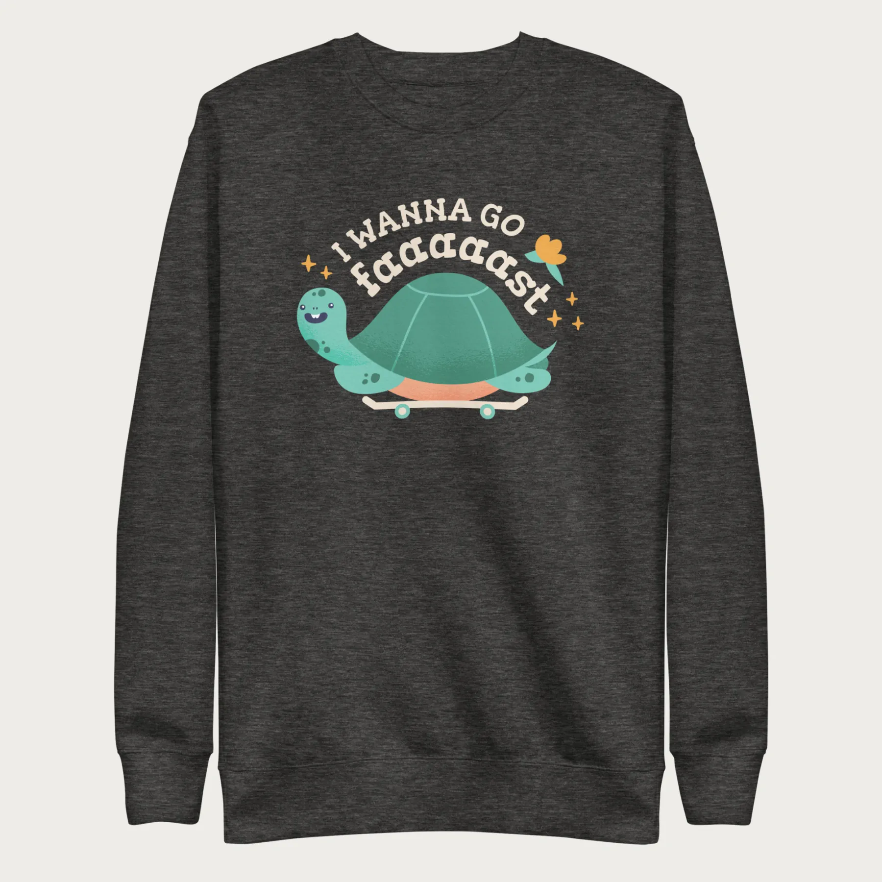 I Wanna Go Fast Cute Turtle Sweatshirt - Image 6