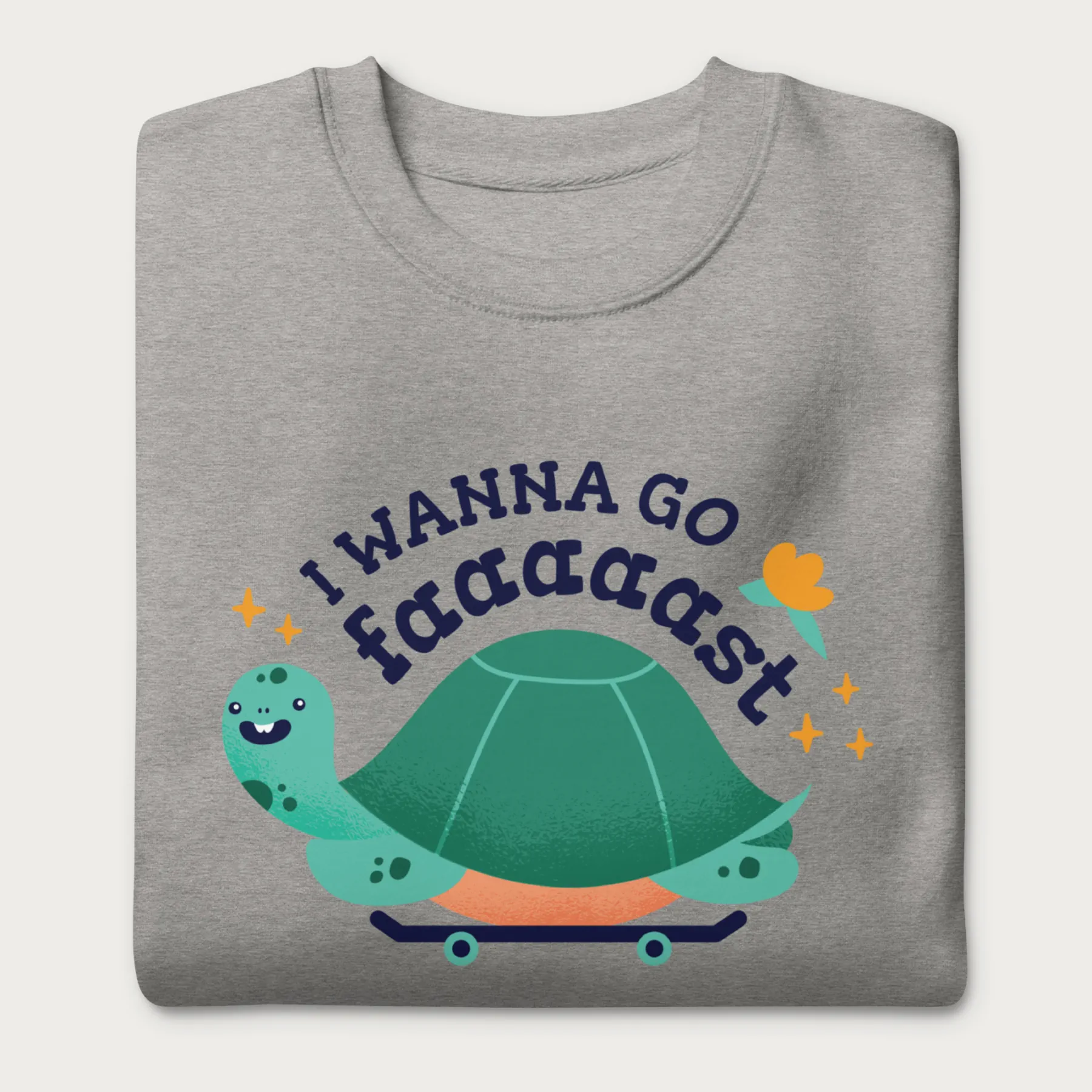 I Wanna Go Fast Cute Turtle Sweatshirt - Image 9