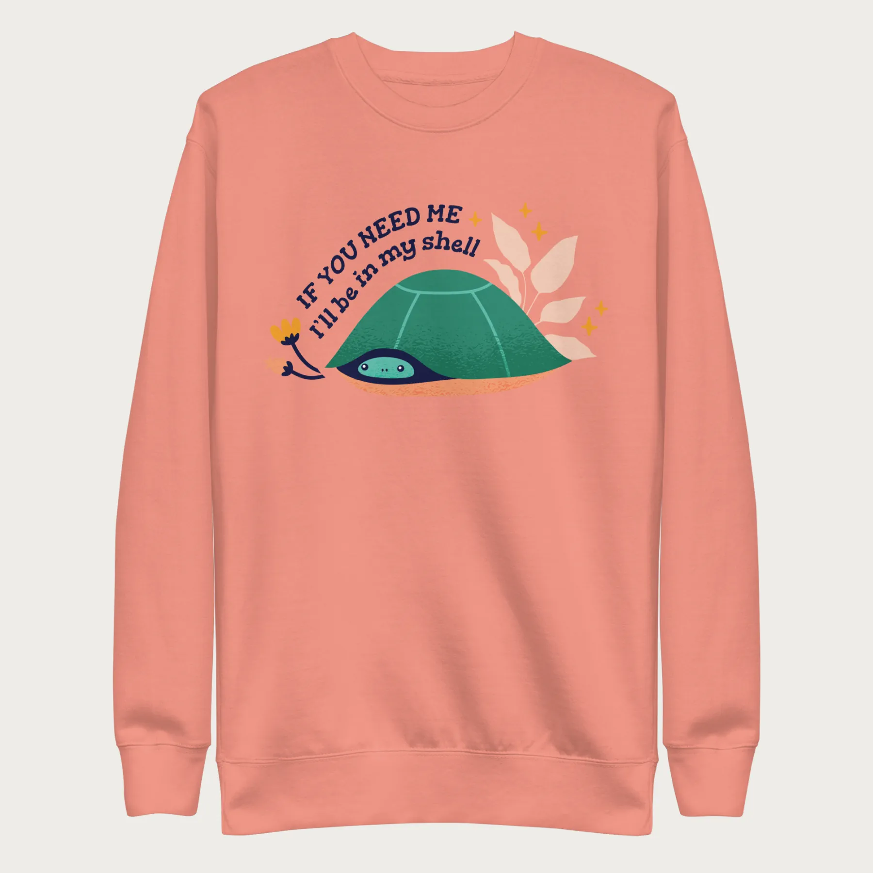 I'll Be in My Shell Cute Turtle Sweatshirt - Image 10