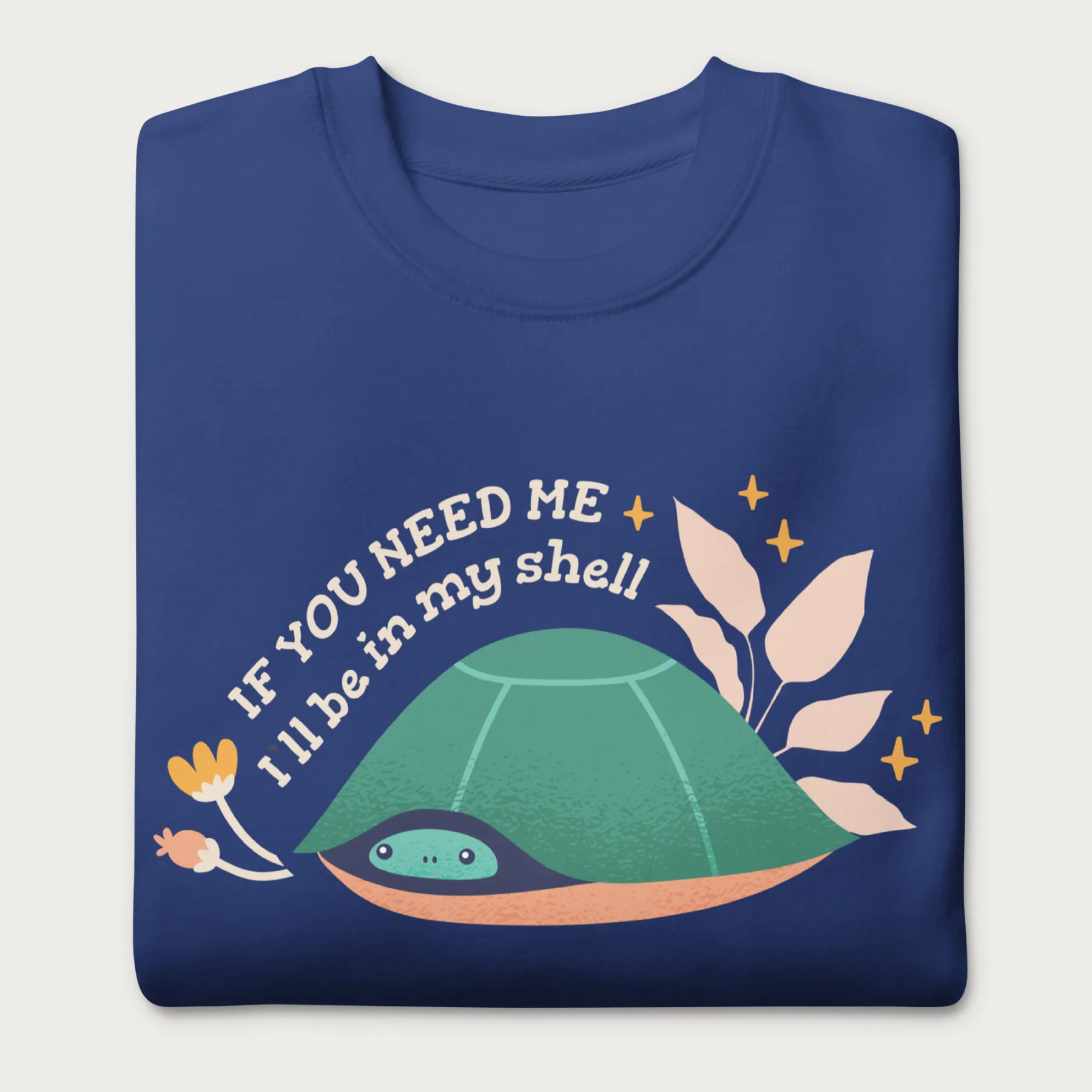 I'll Be in My Shell Cute Turtle Sweatshirt - Image 13