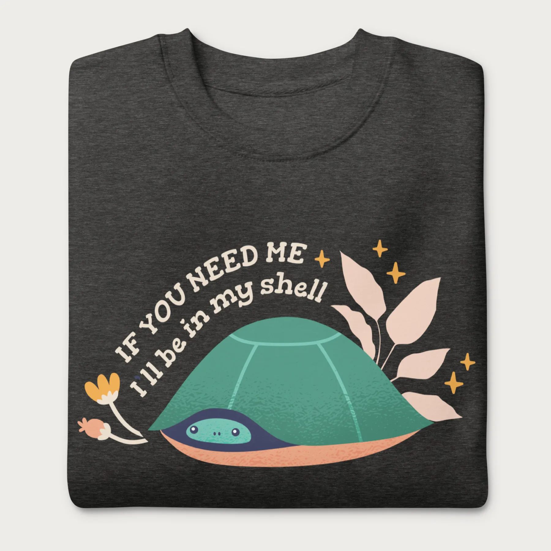 I'll Be in My Shell Cute Turtle Sweatshirt - Image 3