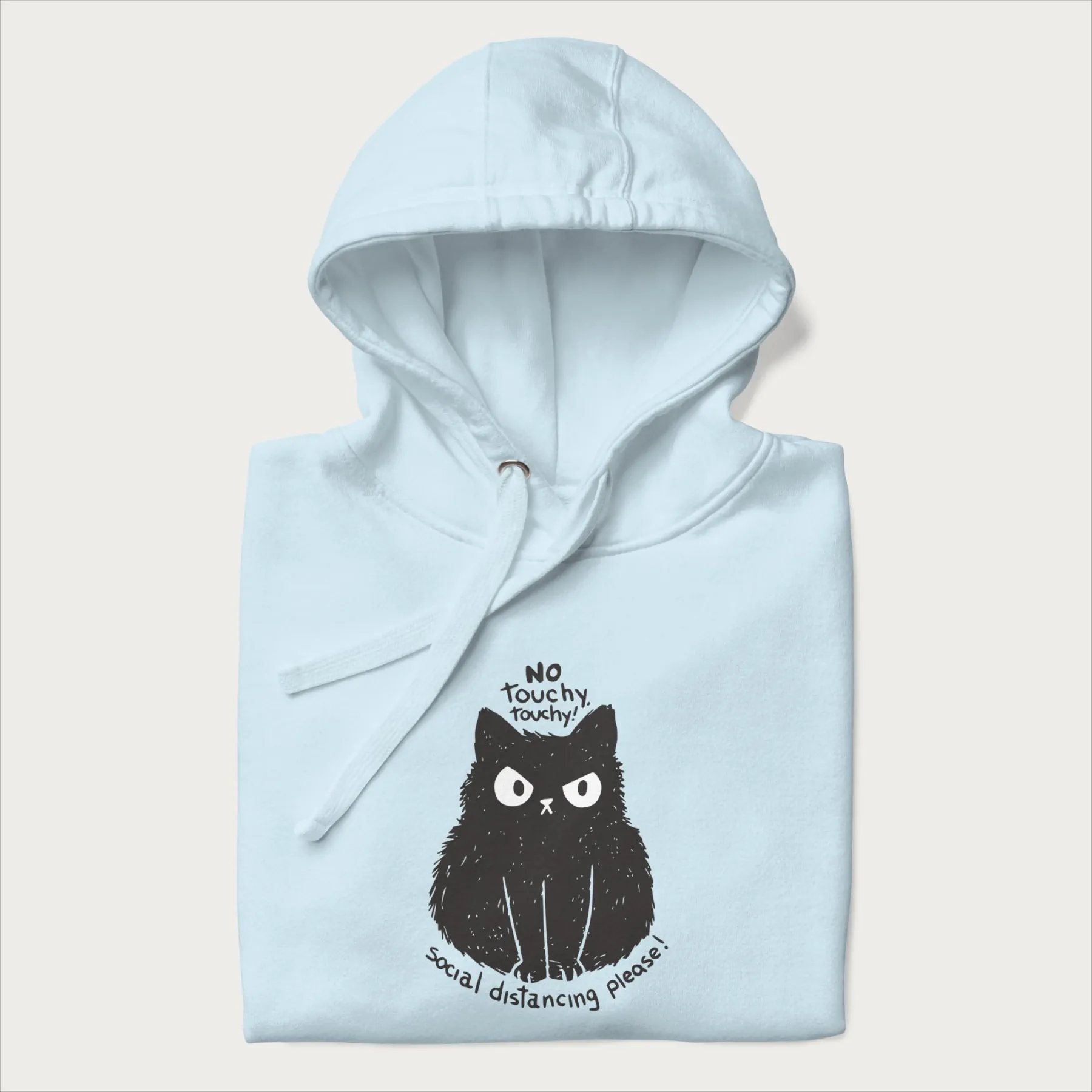 'No Touchy Touchy' Social Distancing Cat Hoodie - Image 19